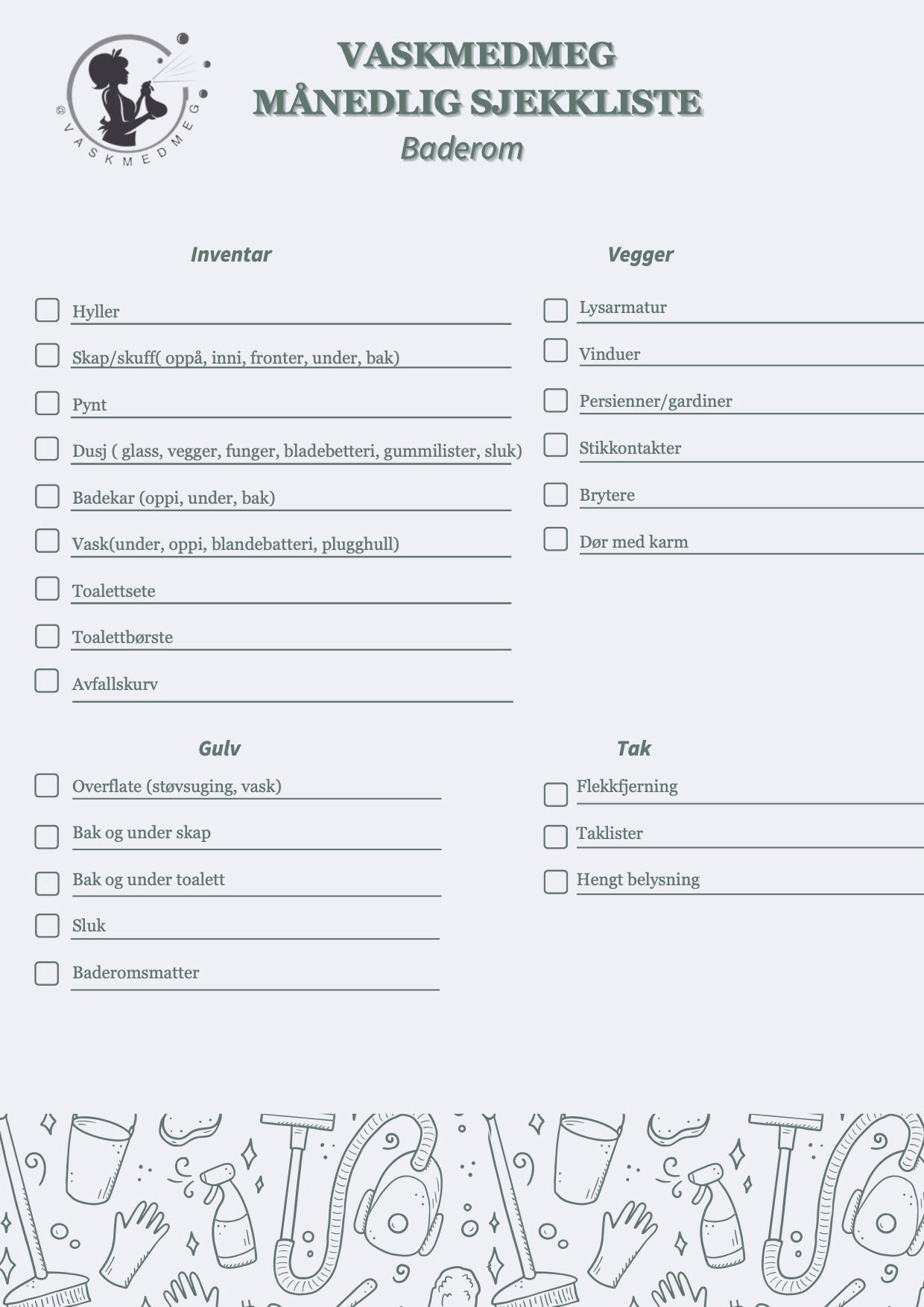 Månedelig sjekkliste - baderom