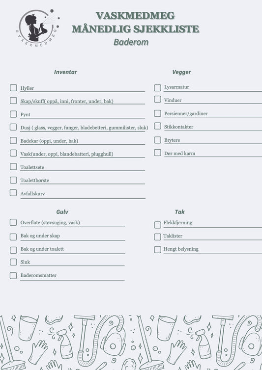 Månedelig sjekkliste - baderom